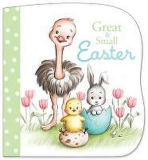 Great and Small Easter de Pamela Kennedy