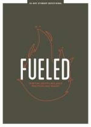 Fueled - Teen Devotional de Lifeway Students