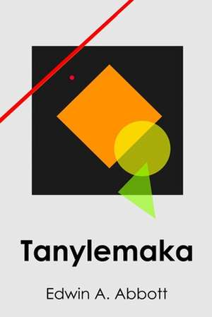 Tanylemaka de Edwin A. Abbott