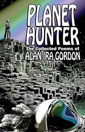 Planet Hunter de Alan Ira Gordon