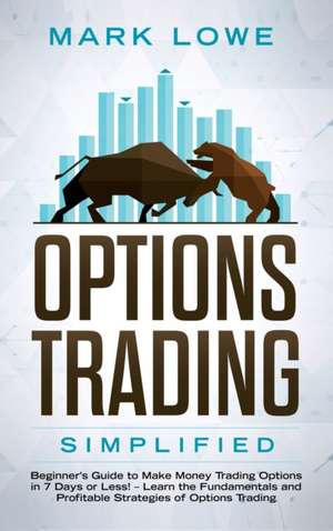 Options Trading de Mark Lowe