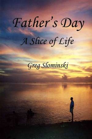 Father's Day de Greg Slominski