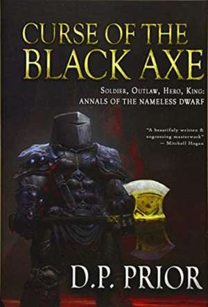 Curse of the Black Axe de D. P. Prior