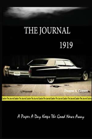 The Journal de Dwayne A. Cannon