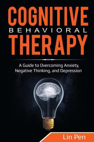 Cognitive Behavioral Therapy de Lin Pen