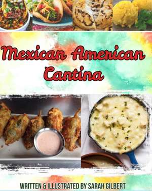 Mexican American Cantina de Sarah Jean Gilbert