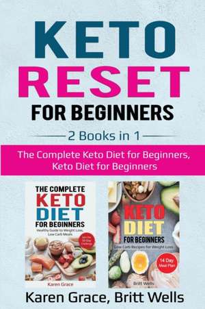 Keto Reset for Beginners de Karen Grace