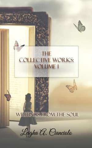 The Collective Works de Leigha a Cianciolo