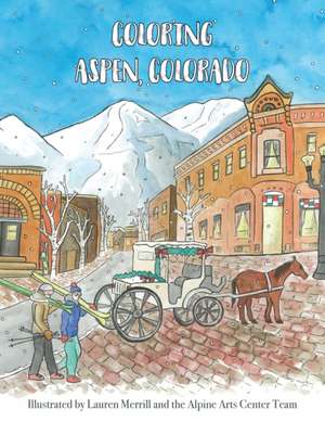 Coloring Aspen, Colorado de Lauren Merrill