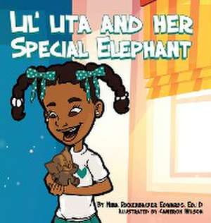 Lil' Lita And Her Special Elephant de Nina Rickenbacker