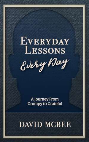 Everyday Lessons Every Day de David McBee