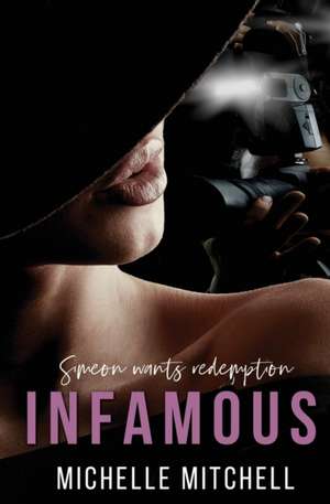 Infamous de Michelle Mitchell