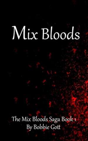 Mix Bloods de Bobbie Parsley