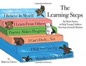 The Learning Steps de Shaleena Tareen