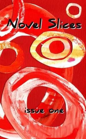 Novel Slices Issue 1 de Hardy Griffin