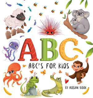 ABC's for Kids de Adisan Books