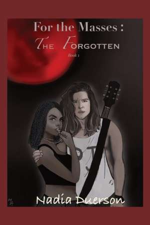 For the Masses de Nadia Duerson