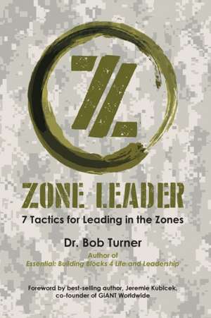 Zone Leader de Bob Turner