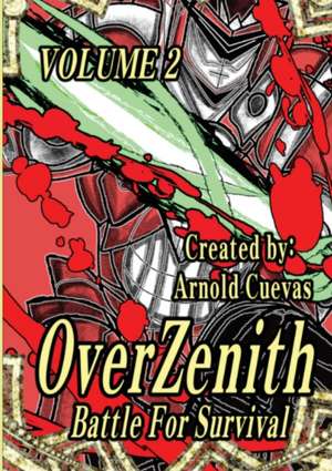 OverZenith Volume 2 de Arnold Cuevas