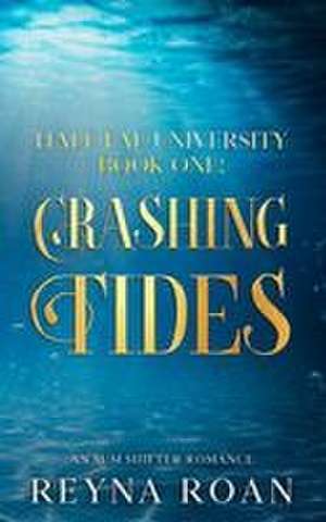 Crashing Tides de Reyna Roan