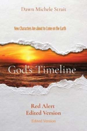 God's Timeline de Dawn Michele Strait