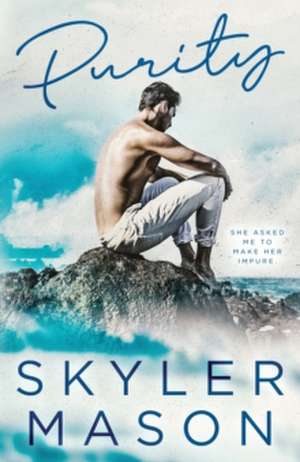 Purity de Skyler Mason