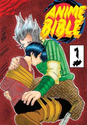 Anime Bible ( Pure Anime ) No.1 de Javier H Ortiz