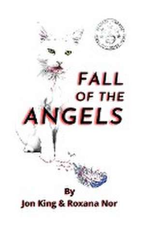 Fall of the Angels de John King