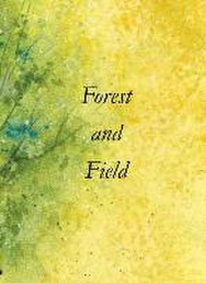 Forest and Field de Allen Frost