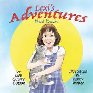 Lexi's Adventures de Lisa Quarry Butson