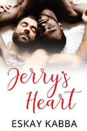 Jerry's Heart de Eskay Kabba