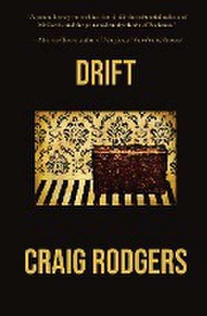 Drift de Craig Rodgers