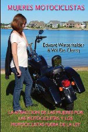 Mujeres Motociclistas de Edward Winterhalder