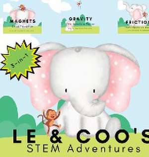 Le & Coo's STEM Adventures de Shiva S Mohanty