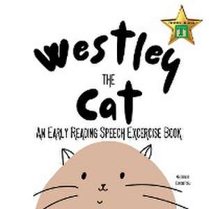 Westley the Cat Pronounce the Letter T de Elocin Pseu