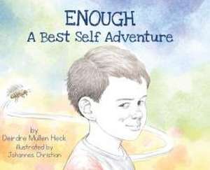 Enough de Deirdre Mullen Heck