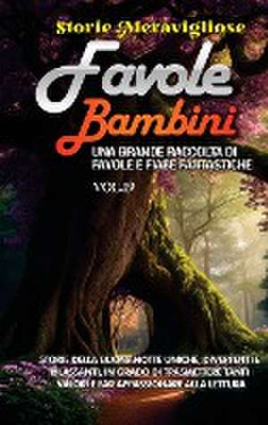 Favole per Bambini de Storie Meravigliose