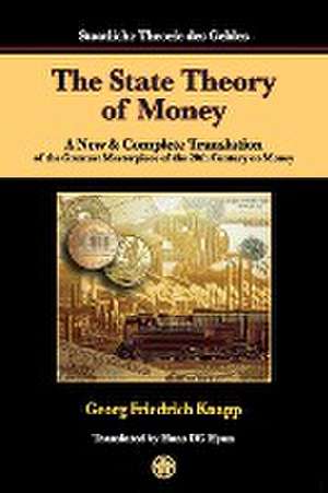 The State Theory of Money de Georg Friedrich Knapp