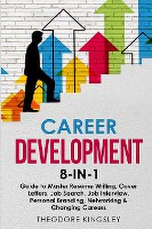 Career Development de Theodore Kingsley