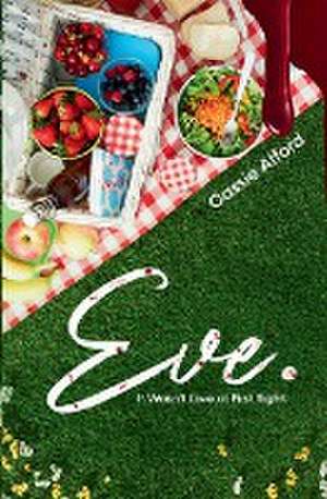 Eve, de Cassie Alford