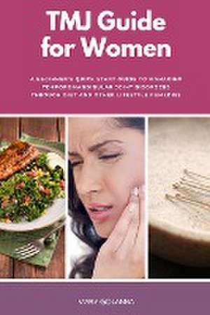 TMJ Guide for Women de Felicity Paulman