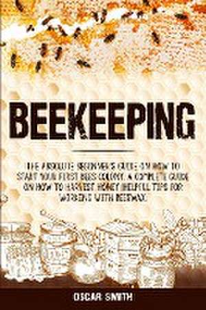 Beekeeping de Oscar Smith