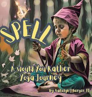 SPELL de Pt Katelyn Berger