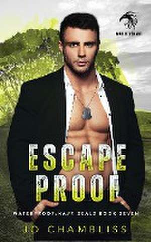 Chambliss, J: Escapeproof