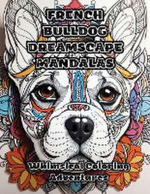 French Bulldog Dreamscape Mandalas de Colorzen