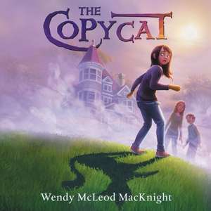 The Copycat de Wendy McLeod Macknight