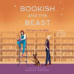 Bookish and the Beast de Ashley Poston