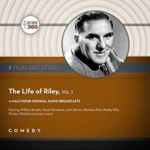 The Life of Riley, Vol. 3 de Black Eye Entertainment