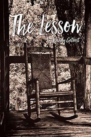 The Lesson de Randy Getrost