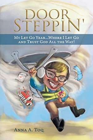Door Steppin' de Anna A. Toq